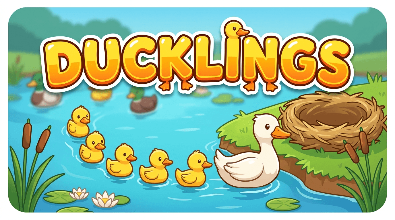 Ducklings